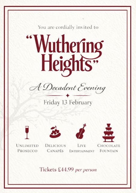Wuthering Heights - A Decadent Evening