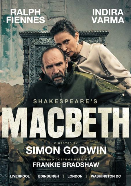 Macbeth: Ralph Fiennes & Indira Varma 